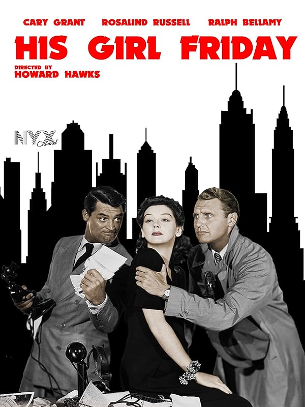 Watch His Girl Friday | Prime Video